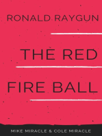 Ronald Raygun The Red Fire Ball