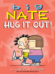 Read Big Nate Hug It Out Online By Lincoln Peirce Books
