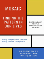 MOSAIC: Finding the pattern in our lives