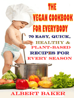 The Vegan Cookbook For Everybody