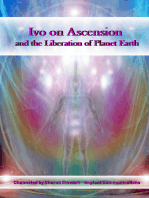 Ivo on Ascension and the Liberation of Planet Earth