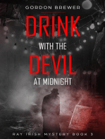 Drink with the Devil at Midnight