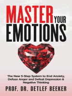 Master Your Emotions: 5 Minutes for a Better Life, #1