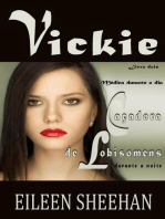 Vickie - Médica durante o dia, caçadora de lobisomens durante a noite.: VICKIE, #2