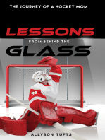 Lessons From Behind the Glass