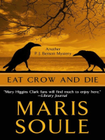 Eat Crow and Die: P.J. Benson Mystery, #3