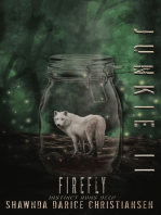 JUNKIE II: Firefly