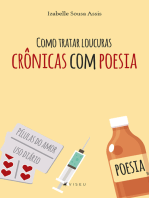 Como tratar loucuras crônicas com poesia