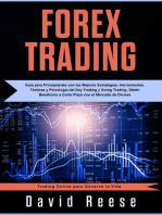 Forex Trading: Guía para Principiantes con las Mejores Estrategias, Herramientas, Tácticas y Psicología del Day Trading y Swing Trading. Obtén Beneficios a Corto Plazo con el Mercado de Divisas