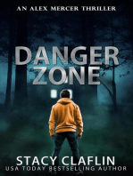 Danger Zone: An Alex Mercer Thriller, #8