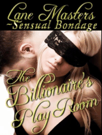 The Billionaire’s Playroom: An Erotic Dominance Story: Sensual Dominance