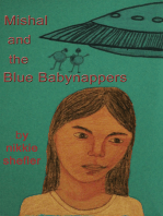 Mishal and the Blue Babynappers