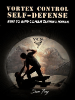 Vortex Control Self-Defense: Hand to Hand Combat Training Manual: Self-Defense
