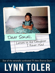 Read Dear Sonali Letters To The Daughter I Never Had Online By Lynn Toler Books