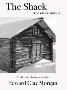 The Shack and Other Stories