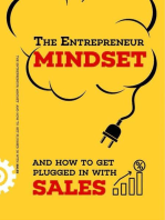 The Entrepreneur Mindset and How to get Plugged in with Sales
