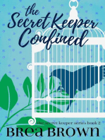 The Secret Keeper Confined: The Secret Keeper, #2