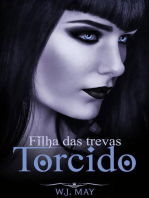 Torcido - Filha das trevas: Filha das trevas