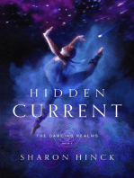 Hidden Current: The Dancing Realms, #1