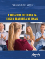 A Metáfora Cotidiana da Língua Brasileira de Sinais