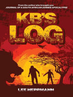 KB's Log: SOUTH AFRICAN ZOMBIE APOCALYPSE, #4