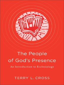The People of God's Presence by Terry L. Cross - Ebook | Scribd