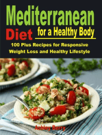 Mediterranean Diet for a Healthy Body