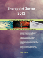 Sharepoint Server 2013 A Complete Guide - 2020 Edition