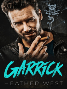 Garrick (Book 3): Fate's Talons MC, #3