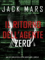 Il ritorno dell’Agente Zero (Uno spy thriller della serie Agente Zero—Libro #1)