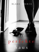 Das Perfekte Haus (Ein spannender Psychothriller mit Jessie Hunt – Band Drei)