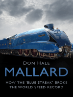 Mallard: How the ‘Blue Streak’ Broke the World Speed Record