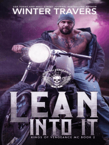 Lean Into It: Kings of Vengeance, #2