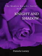 Knight and Shadow: The Modern Knights, #2