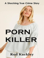 Porn Killer: A Shocking True Crime Story