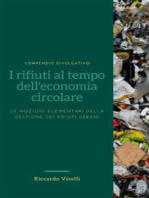 I rifiuti al tempo dell'economia circolare: Le nozioni elementari della gestione dei rifiuti urbani
