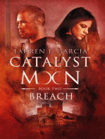 Breach (Catalyst Moon - Book 2): Catalyst Moon, #2