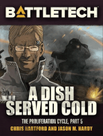 BattleTech: A Dish Served Cold (Proliferation Cycle #5): BattleTech Novella