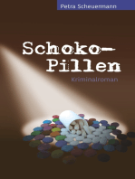 Schoko-Pillen: Kriminalroman