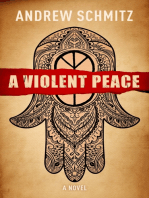 A Violent Peace