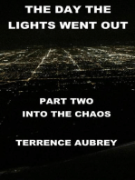 The Day the Lights Went Out Into the Chaos Book 2