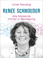 Renée Schroeder: Alle Moleküle in Bewegung