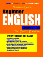 Preston Lee's Beginner English Lesson 21: 40 For Dutch Speakers