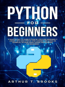 Read Python for Beginners. A Smarter Way to Learn Python in 5 Days and ...