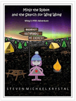 Minjy the Robot and the Search for Wing Wong: Minjy the Robot, #5