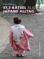 57,3 Rätsel aus Japans Alltag: Kuriositäten zwischen Wahnsinn und Vernunft