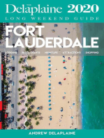 Fort Lauderdale - The Delaplaine 2020 Long Weekend Guide: Long Weekend Guides