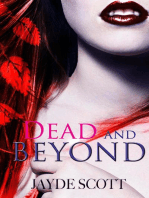 Dead And Beyond: Ancient Legends, #4