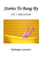 Stories To Bang By, Vol. 7: Odds & Ends