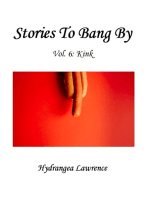Stories To Bang By, Vol. 6: Kink